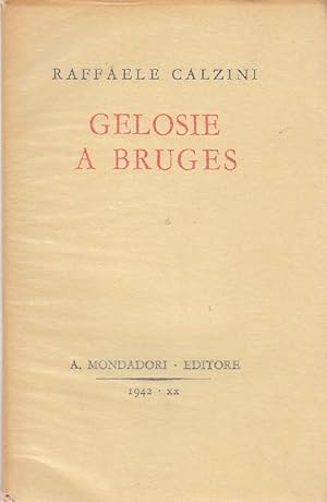 Imagen del vendedor de Gelosie a Bruges a la venta por Studio Bibliografico Marini