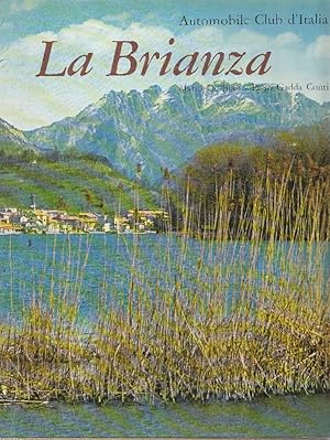 Imagen del vendedor de La Brianza a la venta por Studio Bibliografico Marini