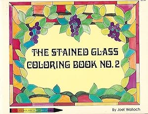 Seller image for The Stained Glass Coloring Book No. 2 for sale by K. L. Givens Books