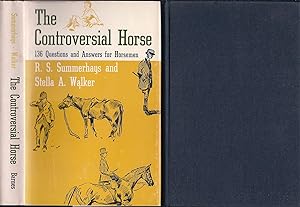Seller image for The CONTROVERSIAL HORSE, First Amer Ed. HC w/DJ for sale by Larimar Animal Books