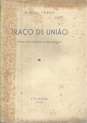 Traço de União - Temas Portugueses e Brasileiros