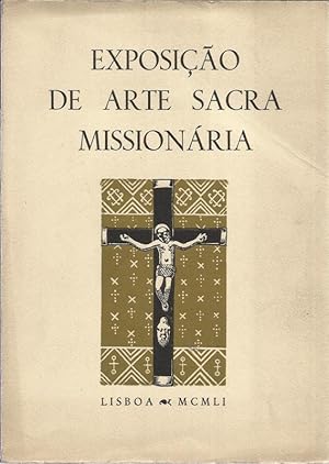 Exposição de Arte Sacra Missionaria - Catalogo