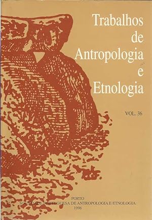 Trabalhos de Antropologia e Etnologia Vol.36
