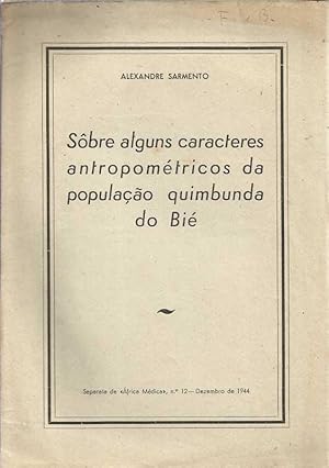 Sôbre Alguns Caracteres Antropométricos da População Quimbunda do Bié