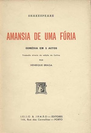 Amansia de Uma Fúria - Comédia em Cinco actos