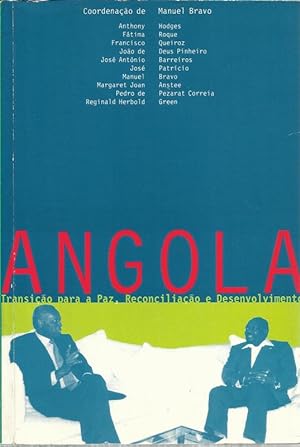Angola Transição para a Paz Reconciliação e Desenvolvimento