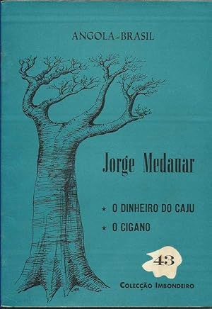 O Dinheiro do Caju - O Cigano