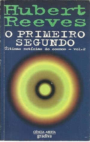 O Primeiro Segundo Últimas Notícias do Cosmos - II Volume