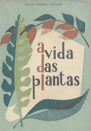 A Vida das Plantas, Rudimentos de Botanica