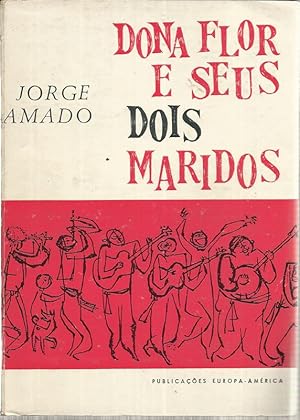 Dona Flor e Seus Dois Maridos, História Moral e de Amor