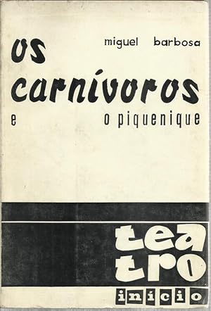 Os Carnivoros e O Piquenique