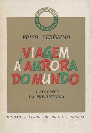 Viagem a Aurora do Mundo - O Romance Pré-História