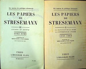 Les papiers de Stresemann, six années de politique allemande.