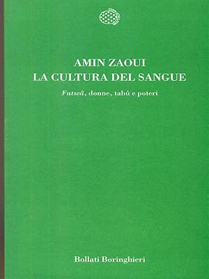 Seller image for La cultura del sangue for sale by Librodifaccia