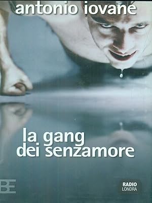 Immagine del venditore per La gang dei senzamore venduto da Librodifaccia