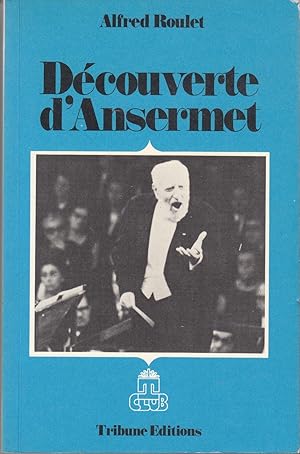 Découverte d'Ansermet