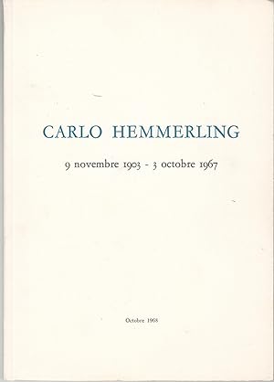 Carlo Hemmerling 9 novembre 1903- 3 octobre 1967.