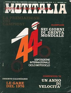 Motitalia. Periodico mensile della federazione motociclistica italiana. Anno XXVIII, n. 11, novem...