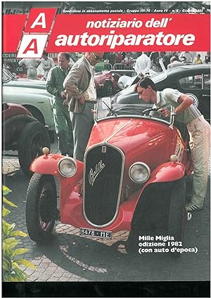 Notiziario dell autoriparatore, anno IV, n° 6 - giugno 1982, Mille Miglia edizione 1982 (con auto...