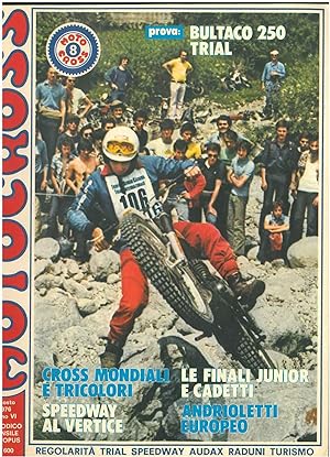 Motocross. Regolarità, trial, speedway, audax, raduni, turismo. Anno VI, n. 8, agosto 1976