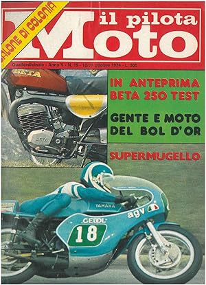 Il pilota moto. Quindicinale. Anno V, n. 19, 12/29 ottobre 1974