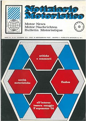Notiziario motoristico. Anno VII, n. 22, dicembre 1973