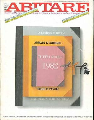 Abitare. Vivere nella casa, nella città, nel territorio. N. 207, settembre 1982. Numero speciale ...