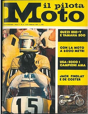 Il pilota moto. Quattordicinale. Anno V, n. 4, 14-27 febbraio 1974