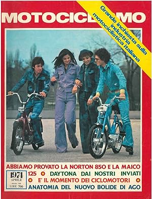 Motociclismo. Rivista mensile, Anno 60, aprile 1974