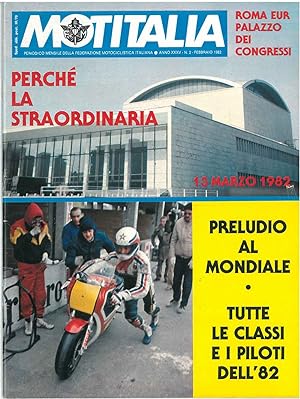 Motitalia. Periodico mensile della federazione motocliclistica italiana. Anno XXXV, n. 2, febbrai...