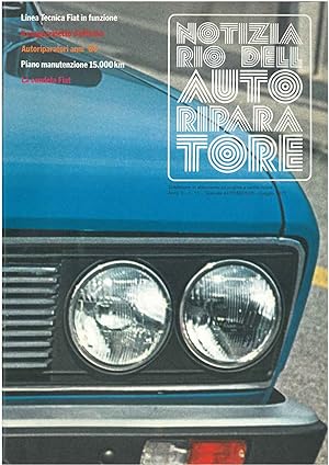 Notiziario dell autoriparatore, Anno V - n° 11 - Speciale AUTOMOTORI - Maggio 1977. La linea tecn...