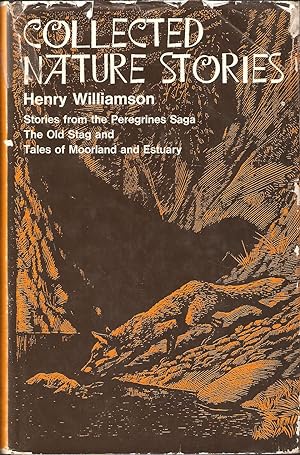 Image du vendeur pour COLLECTED NATURE STORIES. By Henry Williamson. mis en vente par Coch-y-Bonddu Books Ltd