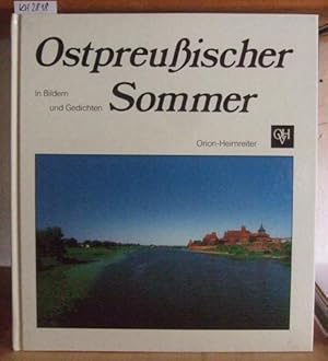 Bild des Verkufers fr Ostpreuischer Sommer in Bildern und Gedichten. zum Verkauf von Versandantiquariat Trffelschwein