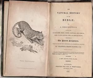 A Dictionary Of The Natural History Of The Bible; Or, A Description Of All The Quadrupeds, Birds,...