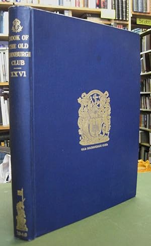 Bild des Verkufers fr The Book of the Old Edinburgh Club (for the years 1946 & 1947) Twenty-Sixth Volume (XXVI) George Square -Annals of an Edinburgh Locality 1766-1926 from authentic records zum Verkauf von Edinburgh Books