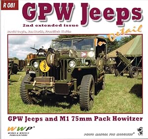 Image du vendeur pour GPW JEEPS IN DETAIL (2ND EXTENDED ISSUE) mis en vente par Paul Meekins Military & History Books