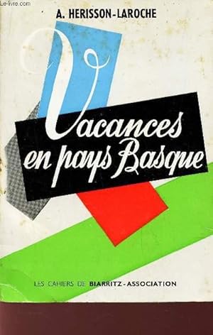 Seller image for VACANCES EN PAYS BASQUE for sale by Le-Livre