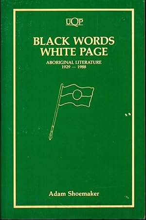 Seller image for Black Words, White Page: Aboriginal Literature 1929-1988 for sale by Kenneth Mallory Bookseller ABAA