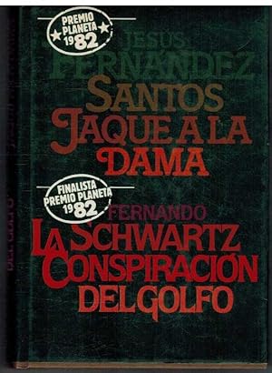 Seller image for LA CONSPIRACION DEL GOLFO JAQUE A LA DAMA for sale by ALZOFORA LIBROS