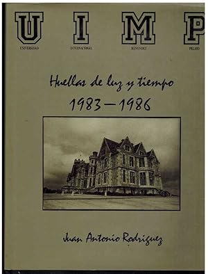 Imagen del vendedor de HUELLAS DE LUZ Y TIEMPO 1983 - 1986 a la venta por ALZOFORA LIBROS