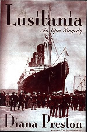 Seller image for Lusitania / An Epic Tragedy for sale by Cat's Curiosities