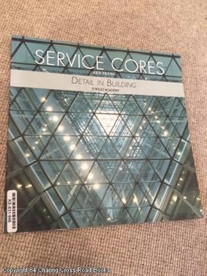 Bild des Verkufers fr Service Cores (Detail in Building) zum Verkauf von 84 Charing Cross Road Books, IOBA