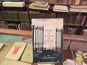 Seller image for Origine des quartiers de Marseille for sale by Librairie FAUGUET