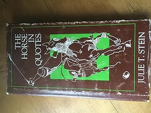 Seller image for The Horse in Quotes for sale by H&G Antiquarian Books