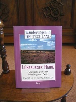 Lüneburger Heide. Naturidylle zwischen Lüneburg und Celle. Maria und Bernd Riffler / Wanderungen ...