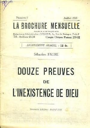 Bild des Verkufers fr DOUZE PREUVES DE L'EXISTENCE DE DIEU - LA BROCHURE MENSUELLE - NUMERO 7 - JUILLET 1923 - NOUVELLE EDITION - JULLET 1934 zum Verkauf von Le-Livre