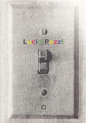 Seller image for Lucio Pozzi for sale by Studio Bibliografico Marini