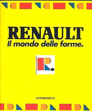 Image du vendeur pour Renault. Il mondo delle forme mis en vente par Studio Bibliografico Marini