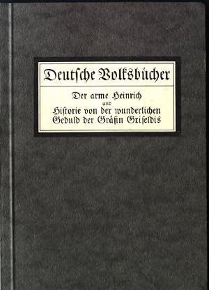 Seller image for Der arme Heinrich und Historie der wunderlichen Geduld der Grfin Griseldis Deutsche Volksbcher for sale by books4less (Versandantiquariat Petra Gros GmbH & Co. KG)