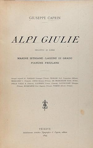 Alpi Giulie Seguito ai libri Marine Istriane – Lagune di Grado – Pianure Friulane